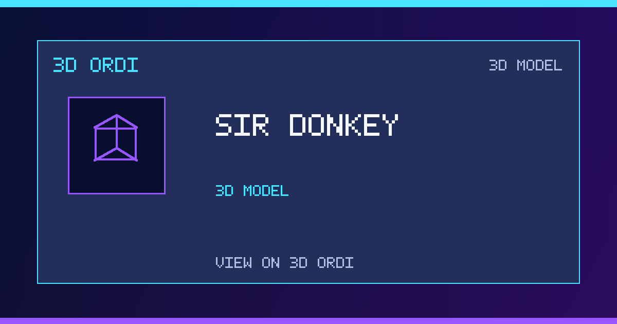 Sir Donkey | 3D Ordi