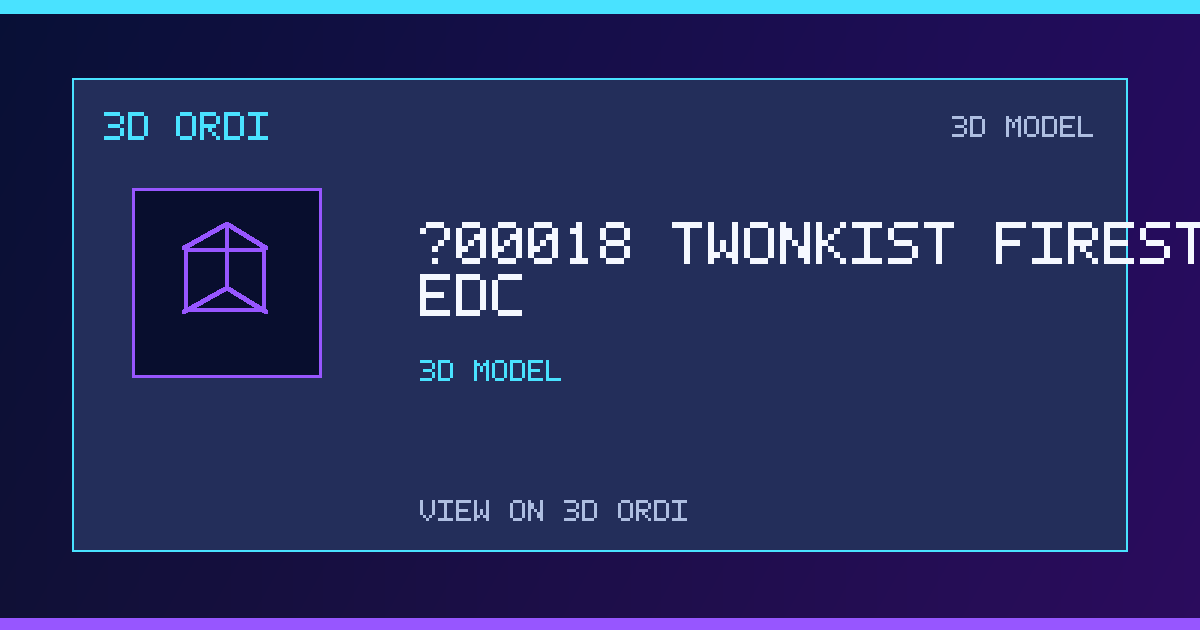 #00018 TWONKIST FIRESTARTER EDC | 3D Ordi