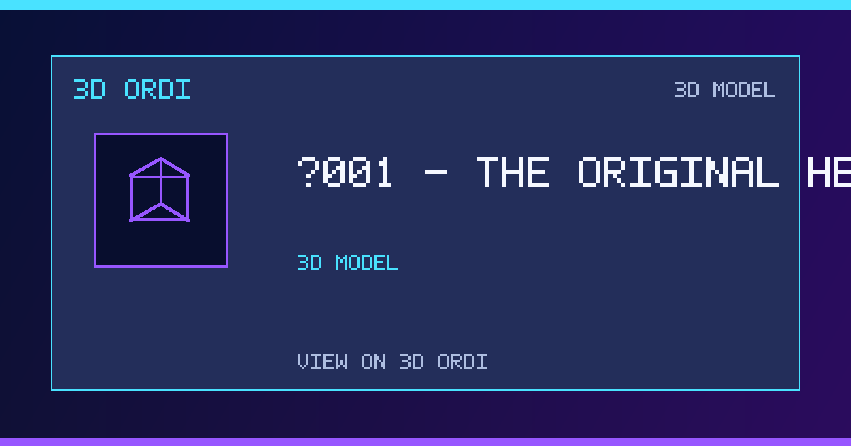 #001 - THE ORIGINAL HERO | 3D Ordi