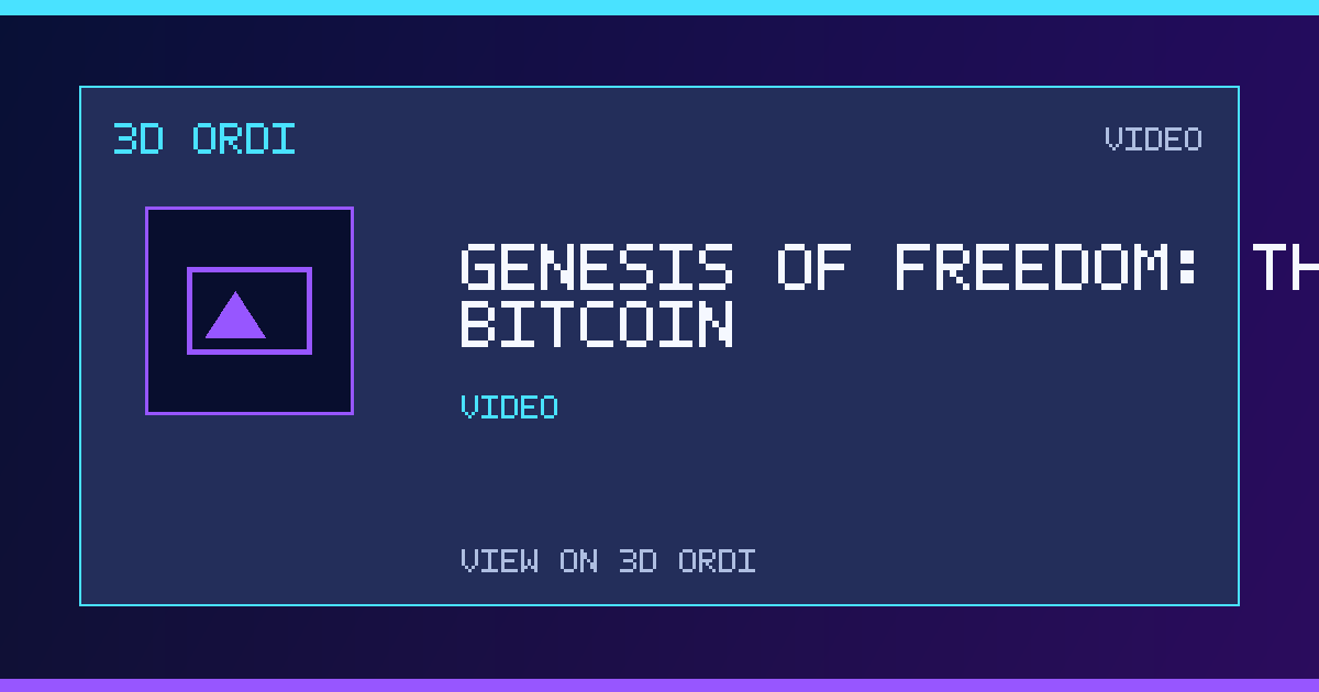 Genesis of Freedom: The Bitcoin White Paper #Block/0 | 3D Ordi