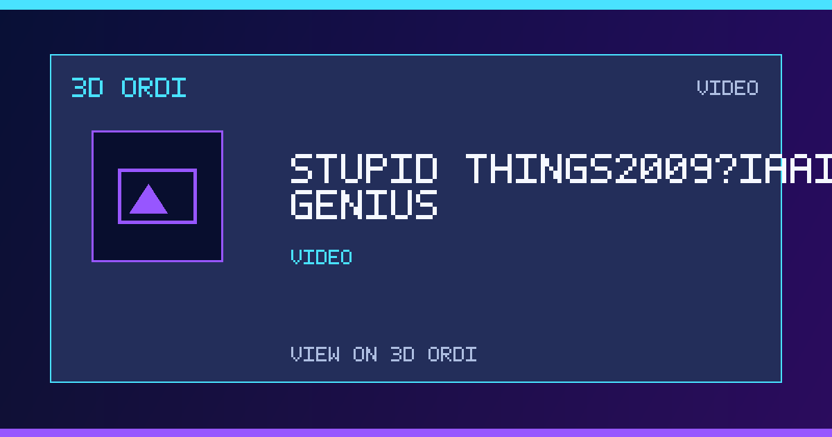 Stupid Things2009*IAAI-the GENIUS DONKEY! 🤪🫏🐴🧬🌌1 | 3D Ordi